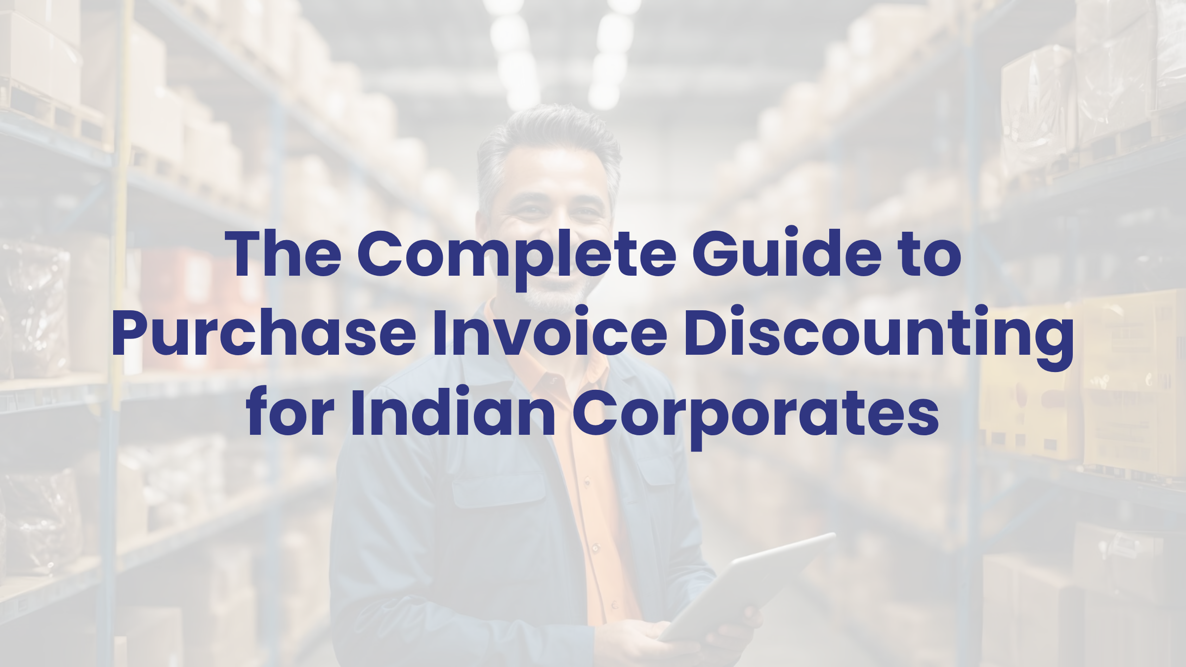 Purchase Invoice Discounting